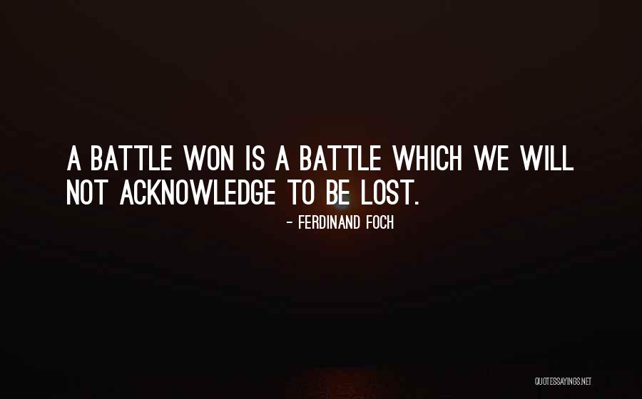 Selmon Quotes By Ferdinand Foch Selmon Quotes By Ferdinand Foch
