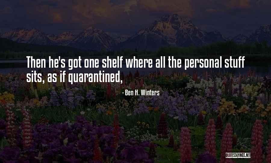 Selorsys 76 Quotes By Ben H. Winters Selorsys 76 Quotes By Ben H. Winters