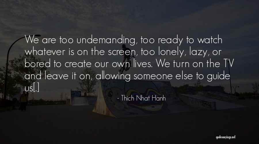 Selosa Quotes By Thich Nhat Hanh Selosa Quotes By Thich Nhat Hanh