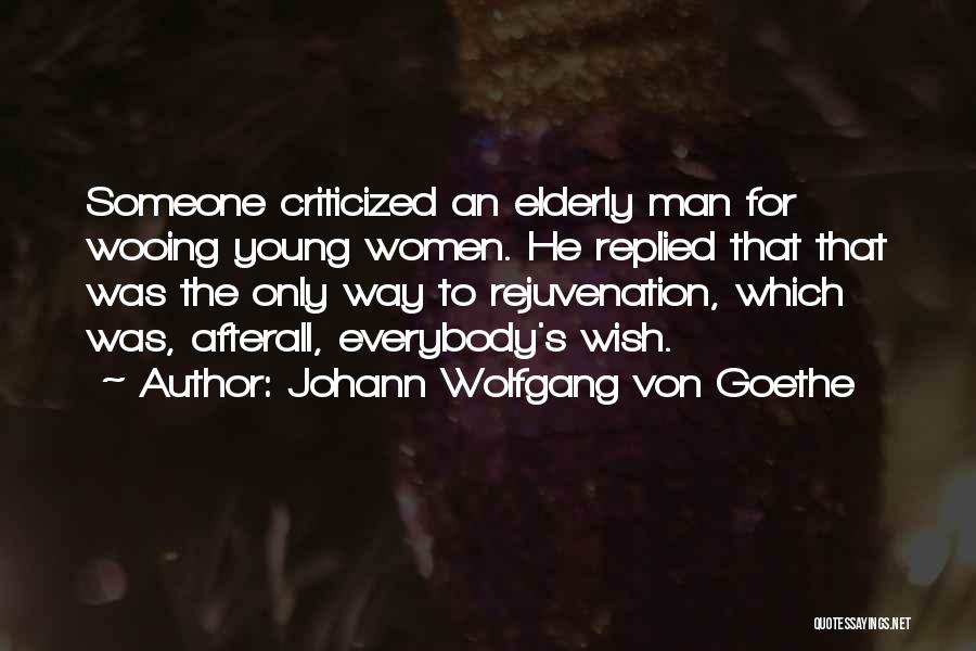 Selsdon Medical Practice Quotes By Johann Wolfgang Von Goethe Selsdon Medical Practice Quotes By Johann Wolfgang Von Goethe