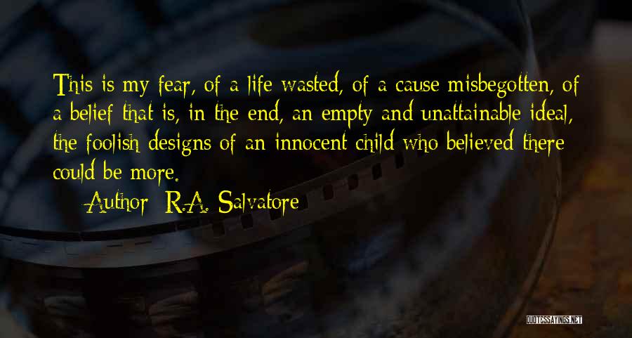 Selsdon Medical Practice Quotes By R.A. Salvatore