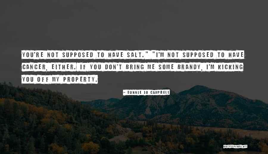 Selser Memes Quotes By Bonnie Jo Campbell Selser Memes Quotes By Bonnie Jo Campbell