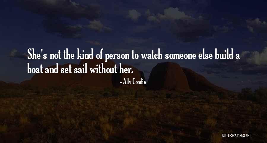 Seltsame Architektur Quotes By Ally Condie Seltsame Architektur Quotes By Ally Condie
