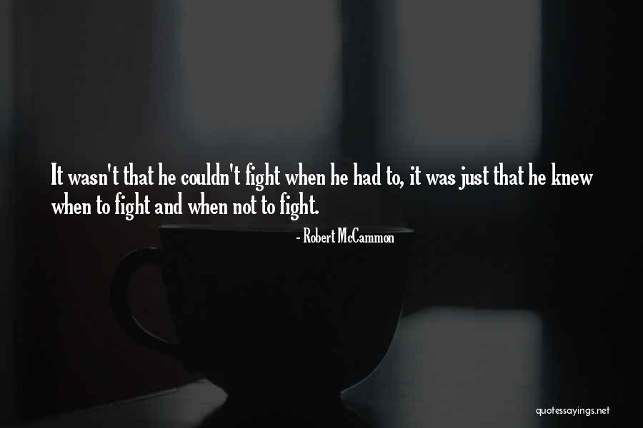 Seluruh Benua Quotes By Robert McCammon Seluruh Benua Quotes By Robert McCammon