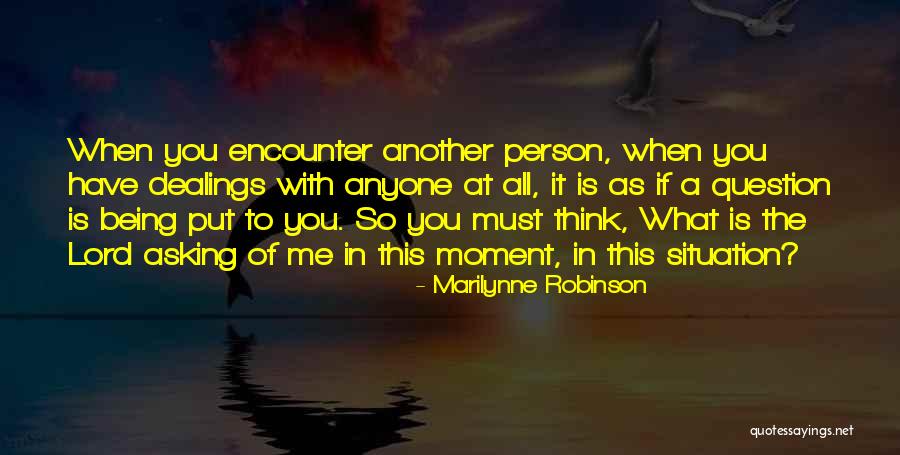 Selvarajah Quotes By Marilynne Robinson Selvarajah Quotes By Marilynne Robinson