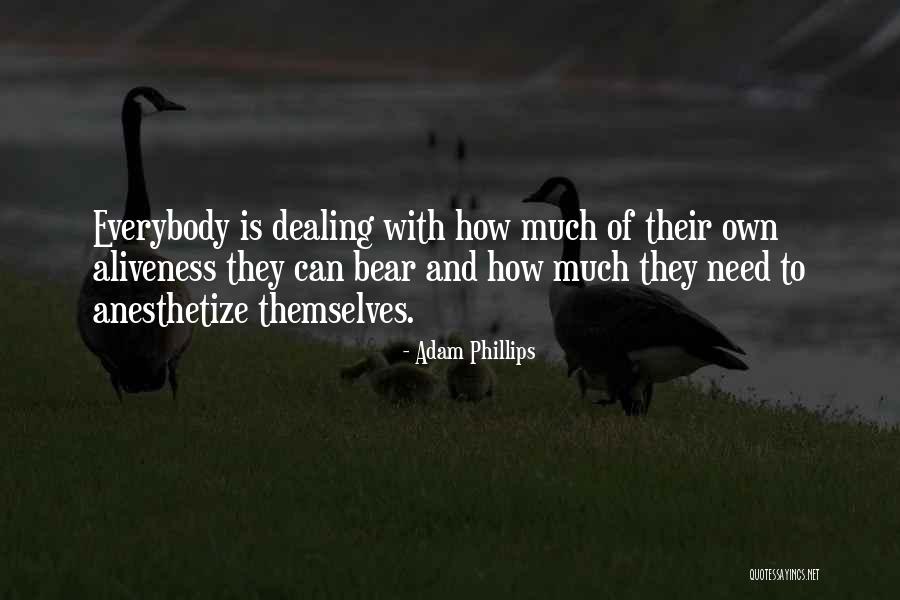 Selvarajan Quotes By Adam Phillips Selvarajan Quotes By Adam Phillips