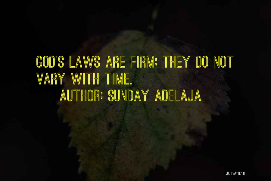 Selvaria Bles Quotes By Sunday Adelaja