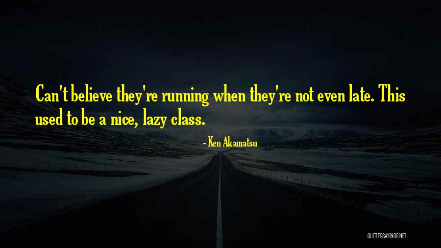 Selvas Humedas Quotes By Ken Akamatsu Selvas Humedas Quotes By Ken Akamatsu