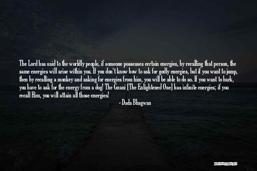 Selwood Products Quotes By Dada Bhagwan Selwood Products Quotes By Dada Bhagwan