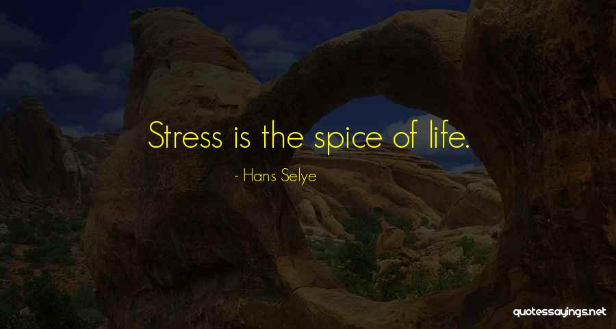 Selye Quotes By Hans Selye Selye Quotes By Hans Selye
