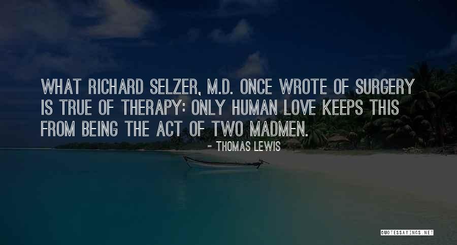 Selzer Co Quotes By Thomas Lewis Selzer Co Quotes By Thomas Lewis