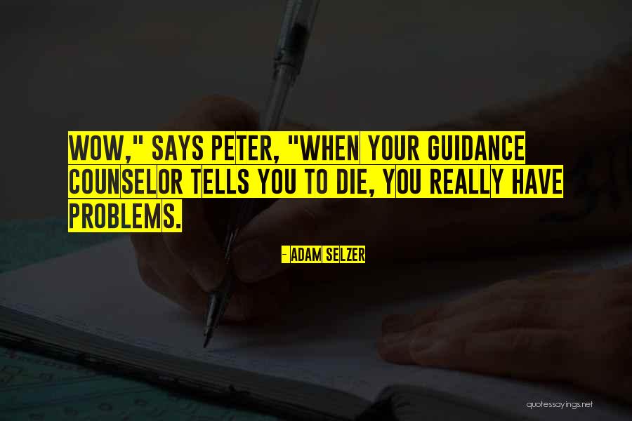Selzer Quotes By Adam Selzer Selzer Quotes By Adam Selzer