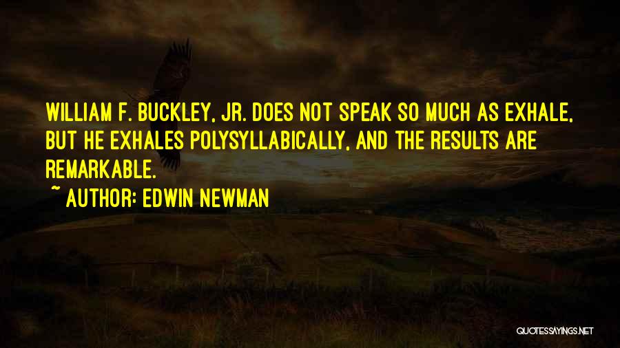 Semaine De Relache Quotes By Edwin Newman