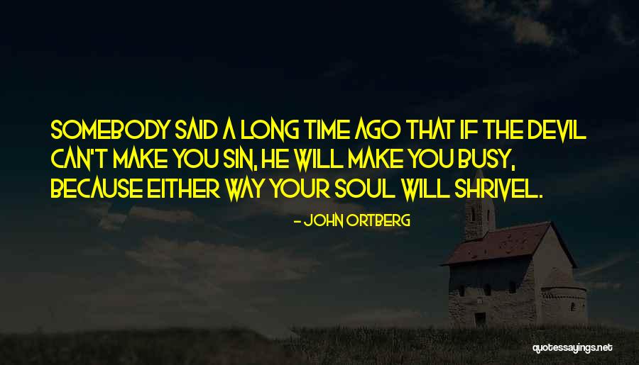 Semana Santa 2020 Quotes By John Ortberg Semana Santa 2020 Quotes By John Ortberg