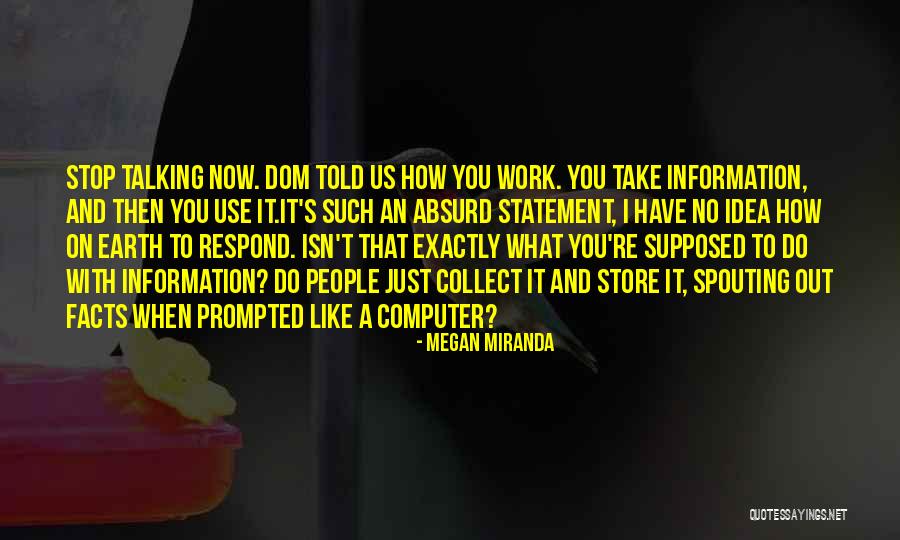 Semanario Quotes By Megan Miranda Semanario Quotes By Megan Miranda