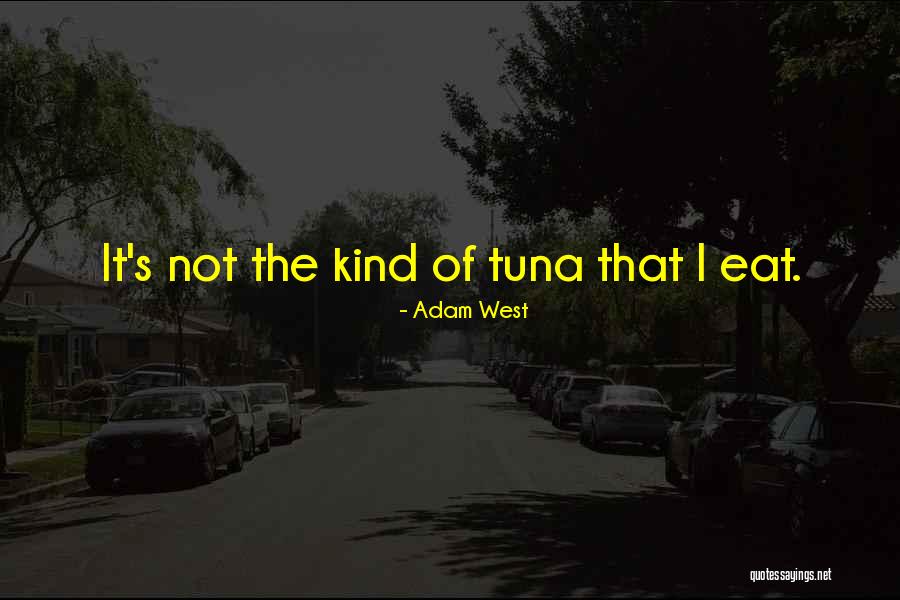 Semanas De Embarazo Quotes By Adam West Semanas De Embarazo Quotes By Adam West