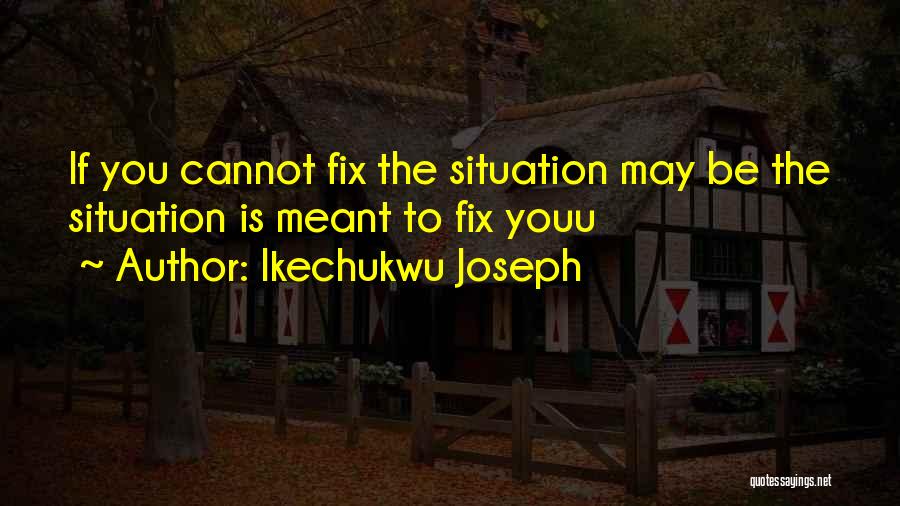 Semans Enterprises Quotes By Ikechukwu Joseph