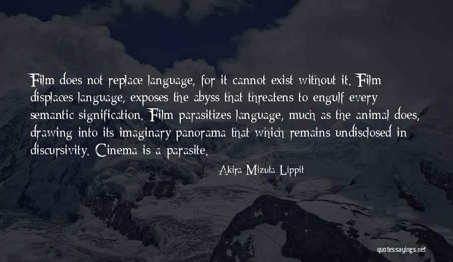 Semantic Quotes By Akira Mizuta Lippit