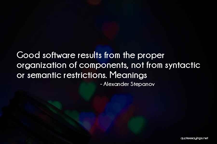 Semantic Quotes By Alexander Stepanov