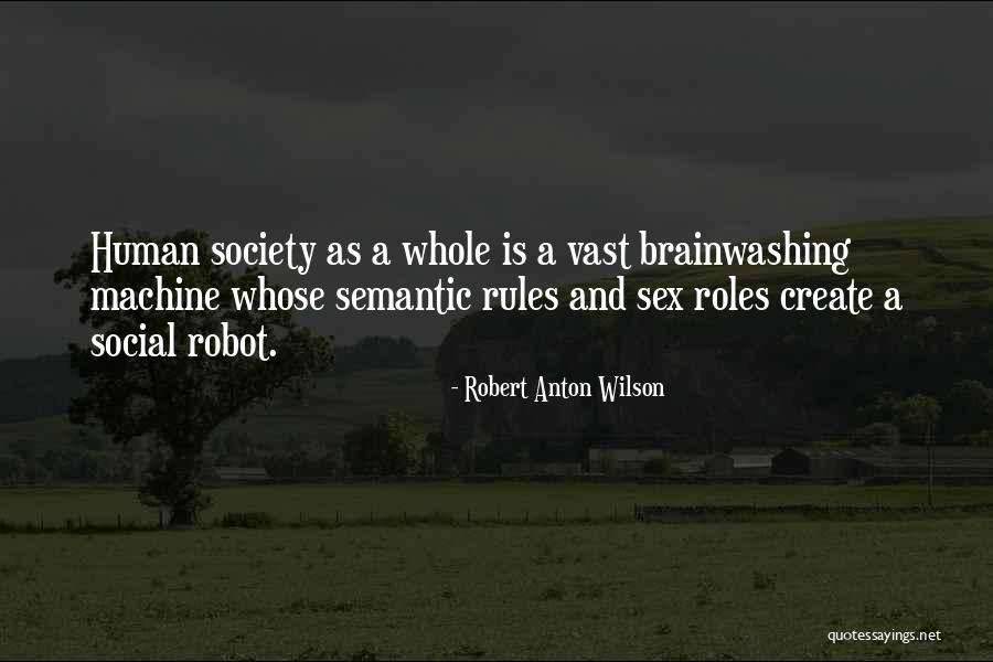 Semantic Quotes By Robert Anton Wilson