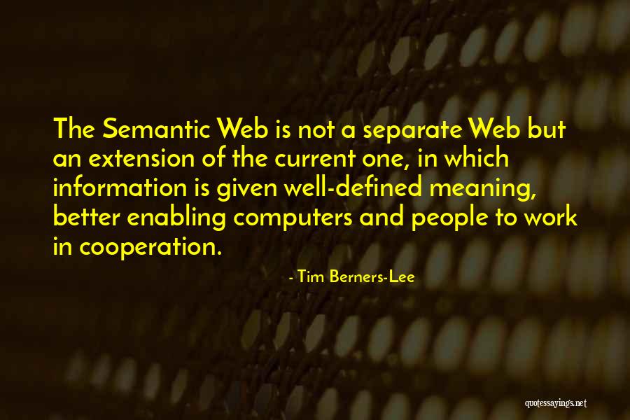 Semantic Quotes By Tim Berners-Lee