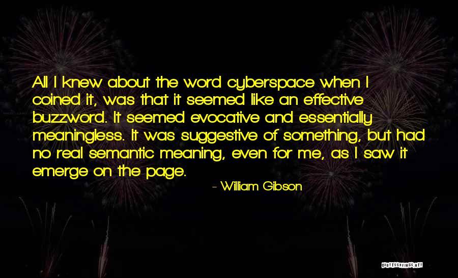 Semantic Quotes By William Gibson