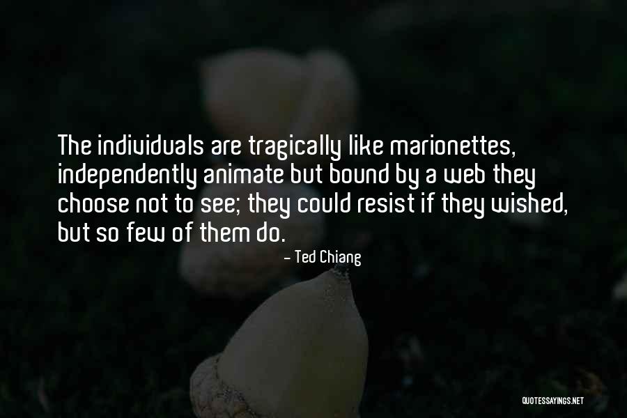Semanticamente Portugues Quotes By Ted Chiang Semanticamente Portugues Quotes By Ted Chiang