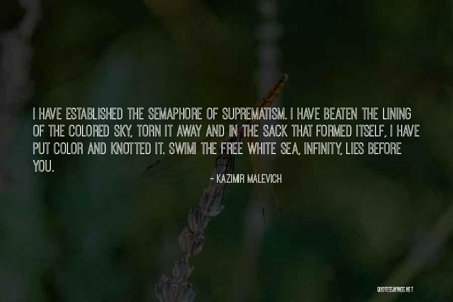 Semaphore Quotes By Kazimir Malevich Semaphore Quotes By Kazimir Malevich