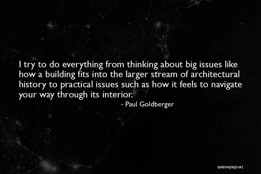 Semau Island Quotes By Paul Goldberger Semau Island Quotes By Paul Goldberger