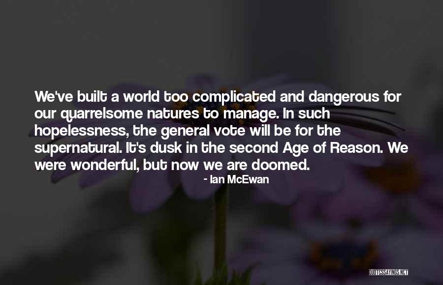 Sembahyang Jenazah Quotes By Ian McEwan Sembahyang Jenazah Quotes By Ian McEwan