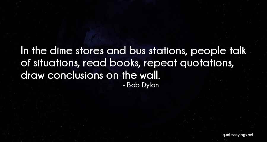 Sembari Music Escape Quotes By Bob Dylan Sembari Music Escape Quotes By Bob Dylan