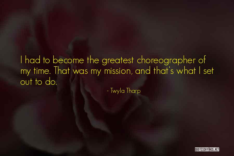 Semblables Et Diff Rents Quotes By Twyla Tharp Semblables Et Diff Rents Quotes By Twyla Tharp