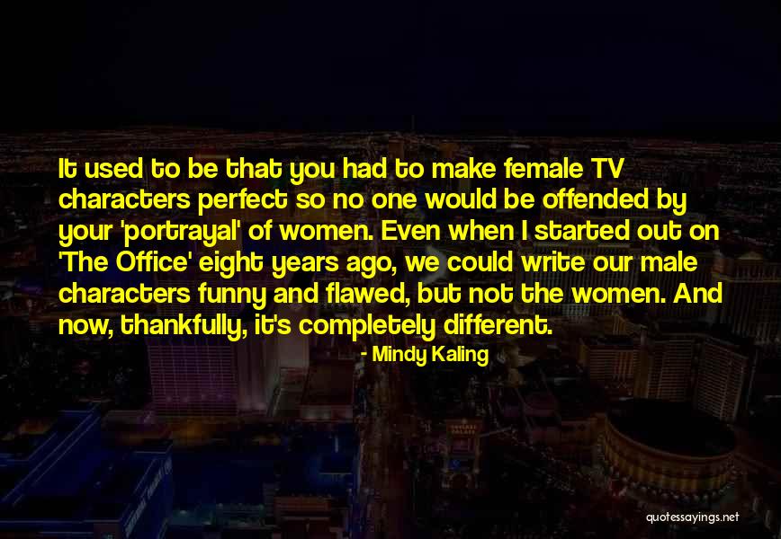 Sembrare Letra Quotes By Mindy Kaling Sembrare Letra Quotes By Mindy Kaling