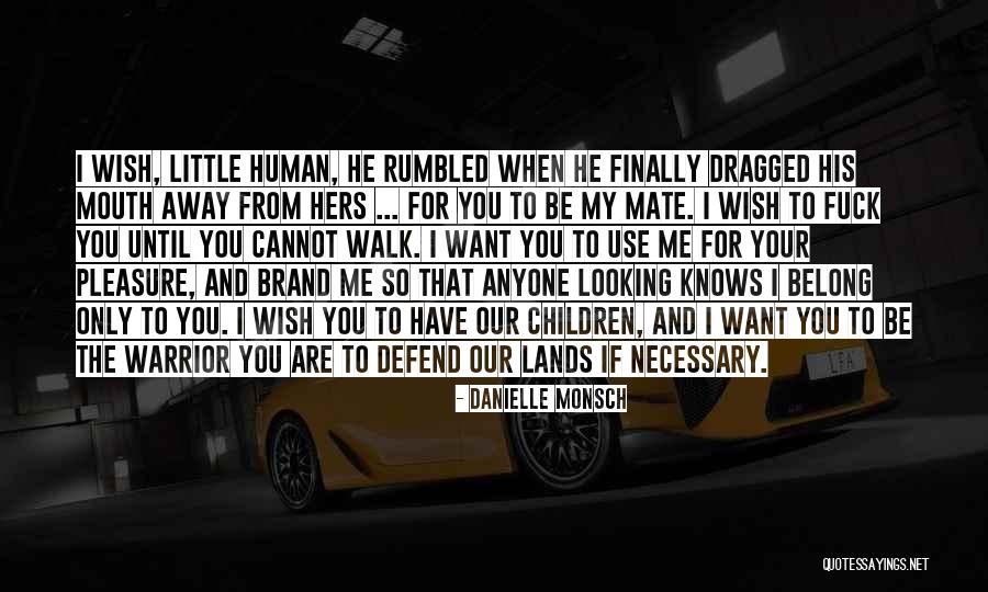 Seme Quotes By Danielle Monsch Seme Quotes By Danielle Monsch