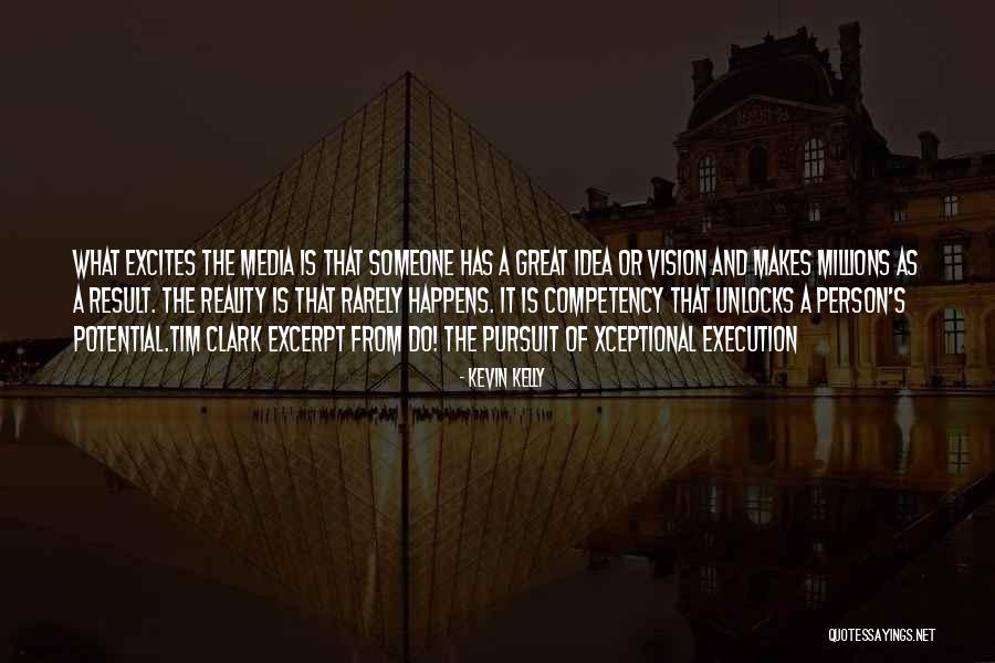 Seme Quotes By Kevin Kelly Seme Quotes By Kevin Kelly