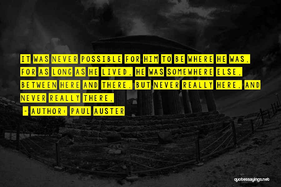 Semedo Barca Quotes By Paul Auster Semedo Barca Quotes By Paul Auster