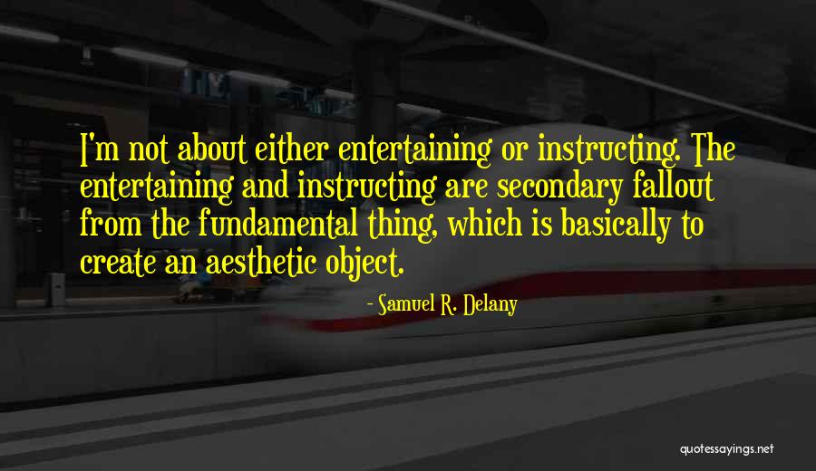Semeia Journal Quotes By Samuel R. Delany Semeia Journal Quotes By Samuel R. Delany