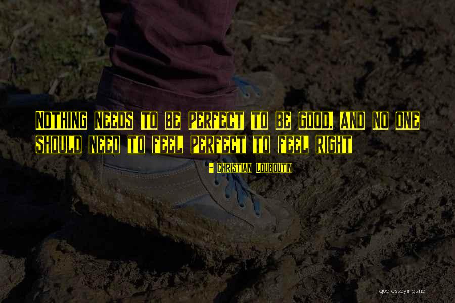 Semeika Croods Quotes By Christian Louboutin