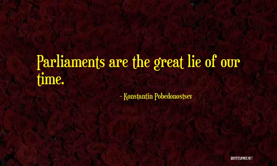 Semeika Croods Quotes By Konstantin Pobedonostsev