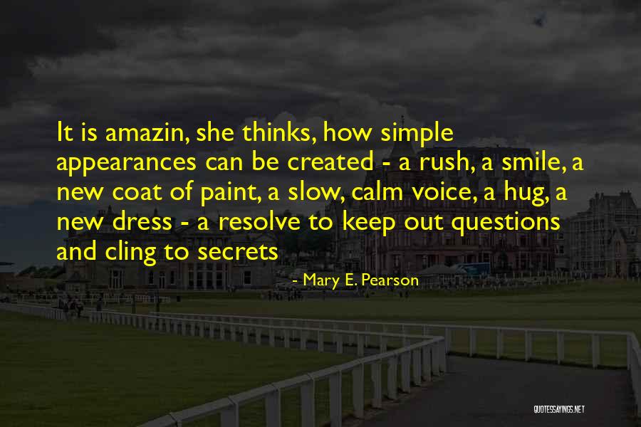 Semeika Quotes By Mary E. Pearson Semeika Quotes By Mary E. Pearson