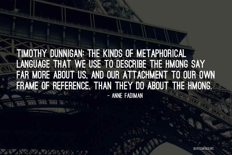 Semejantes Quotes By Anne Fadiman Semejantes Quotes By Anne Fadiman
