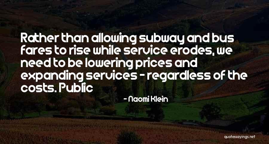 Semelles Quotes By Naomi Klein Semelles Quotes By Naomi Klein