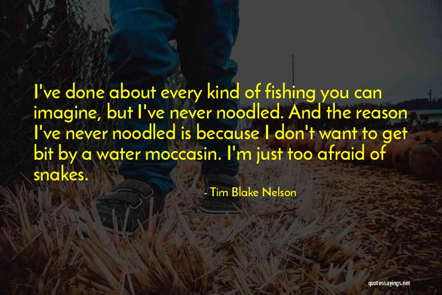 Semenea Quotes By Tim Blake Nelson Semenea Quotes By Tim Blake Nelson