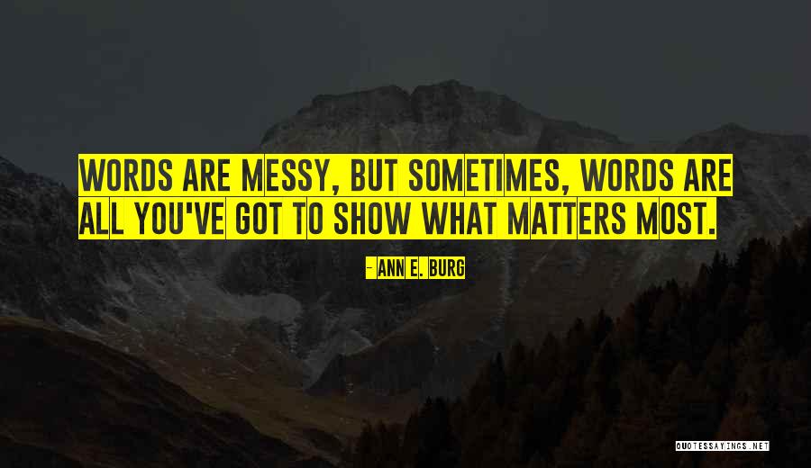 Semenov Yura Quotes By Ann E. Burg Semenov Yura Quotes By Ann E. Burg