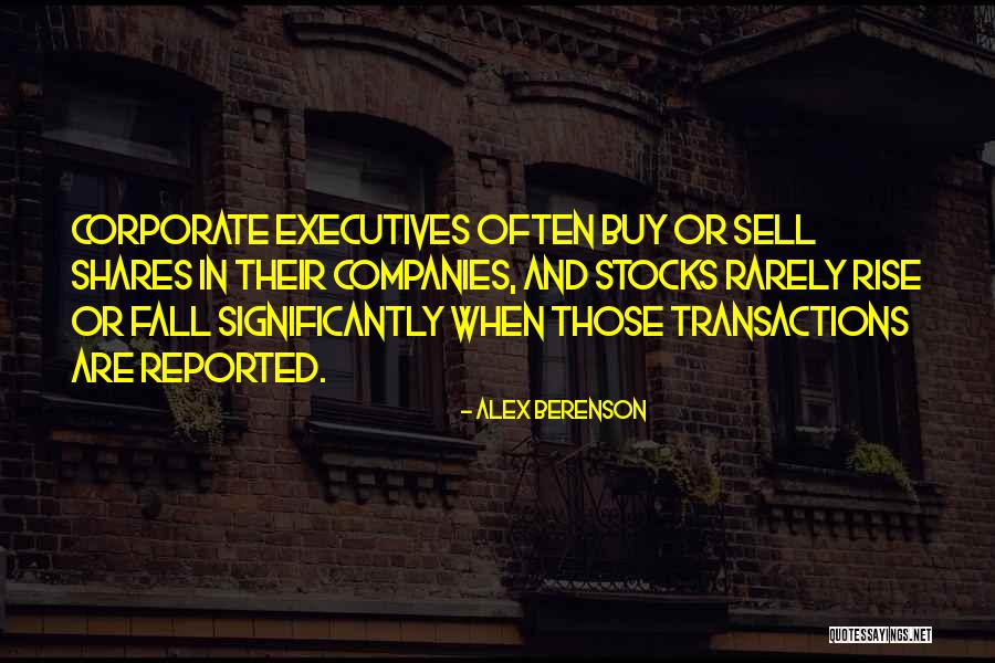 Sementa Rajhard Quotes By Alex Berenson Sementa Rajhard Quotes By Alex Berenson