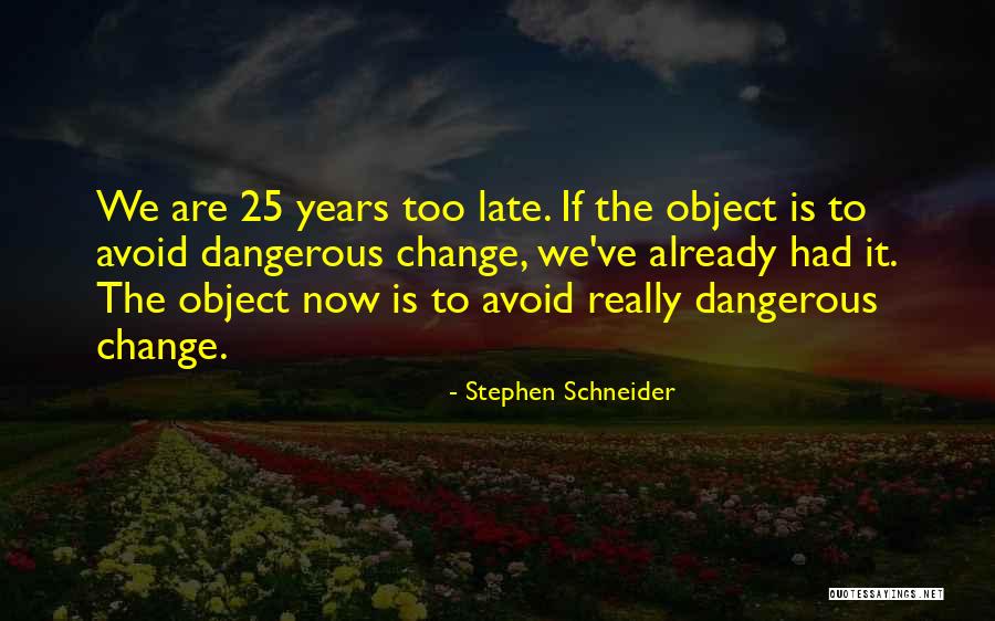 Sementilli Fabio Quotes By Stephen Schneider Sementilli Fabio Quotes By Stephen Schneider