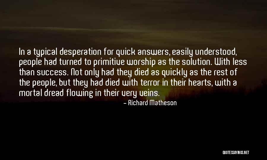 Semenuk Rampage Quotes By Richard Matheson Semenuk Rampage Quotes By Richard Matheson