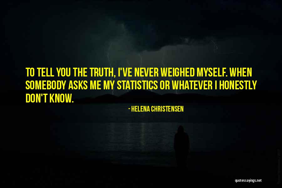 Semeraro Sestu Quotes By Helena Christensen Semeraro Sestu Quotes By Helena Christensen