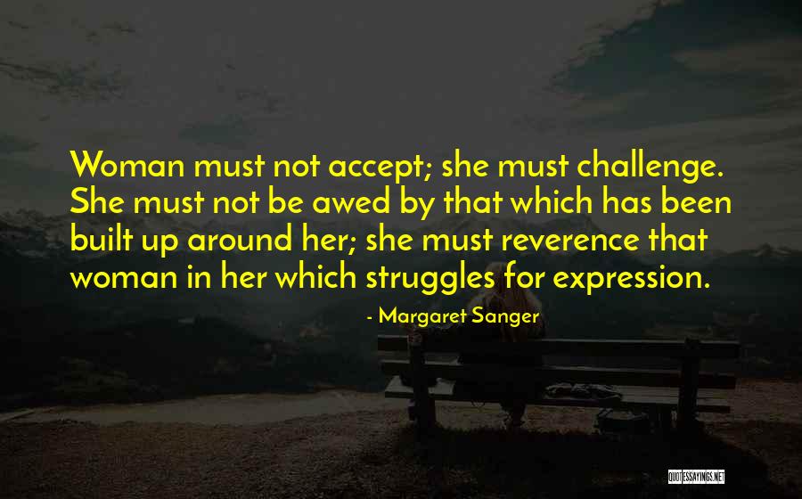 Semere Bariaw Quotes By Margaret Sanger Semere Bariaw Quotes By Margaret Sanger
