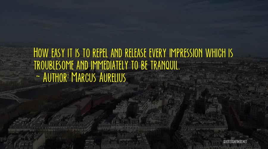 Semerita Oliva Quotes By Marcus Aurelius